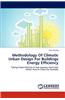 Methodology of Climatic Urban Design for Buildings Energy Efficiency