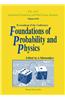 Foundations of Probability and Physics