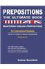 Prepositions: The Ultimate Book - Mastering English Prepositions