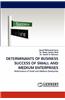 Determinants of Business Success of Small and Medium Enterprises