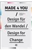 Made 4 You: Design for Change