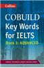 Cobuild Key Words for IELTS: Book 3 Advanced