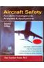 Aircraft Safety, Second Edition