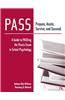 PASS: Prepare, Assist, Survive and Succeed