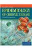 Epidemiology of Chronic Disease