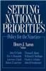 Setting National Priorities: Policy for the Nineties