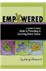 Empowered: A Woman-To-Woman Guide to Preventing and Surviving Breast Cancer