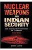 Nuclear Weapons & Indian Security (2/e)