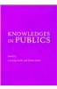 Knowledges in Publics