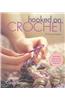 Hooked on Crochet