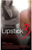 Lipstick Diaries 3