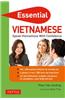 Essential Vietnamese: Speak Vietnamese with Confidence! (Vietnamese Phrasebook & Dictionary)