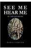 See Me Hear Me