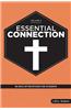 Essential Connection: 90 Days of Devotions for Students - Volume 3