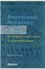 Postnational Democracy, the European Union in Search of a Political Philosophy