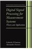 Digital Signal Processing for Measurement Systems