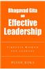 Bhagavad Gita on Effective Leadership: Timeless Wisdom for Leaders