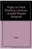 Rigby on Deck Reading Libraries: Leveled Reader Baseball