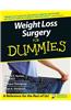 Weight Loss Surgery For Dummies