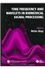 Time Frequency and Wavelets in Biomedical Signal Processing