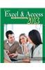 Using Microsoft Excel and Access 2013 for Accounting (with Student Data CD-ROM)