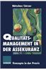 Qualitatsmanagement in Der Assekuranz: Konzepte Auf Dem Prufstand