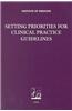 Setting Priorities for Clinical Practice Guidelines