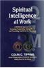 Spiritual Intelligence at Work