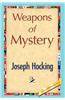 Weapons of Mystery