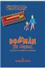 Dollman the Musical with Secret Insert for Bankers: A Memoir of an Artist as a Dollmaker