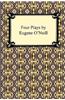 Four Plays by Eugene O'Neill