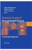 Diagnostic Imaging of Musculoskeletal Diseases