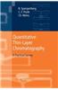 Quantitative Thin-Layer Chromatography: A Practical Survey