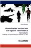 Humanitarian Law and the War Against International Terrorism