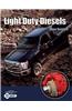 Modern Diesel Technology: Light Duty Diesels