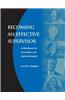 Becoming an Effective Supervisor: A Workbook for Counselors and Psychotherapists