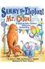 Sammy the Elephant & Mr. Camel: A Story to Help Children Overcome Bedwetting