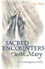 Sacred Encounters with Mary