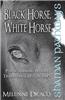 Shaman Pathways - Black Horse, White Horse