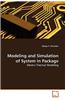 Modeling and Simulation of System in Package