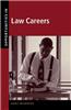 Opportunities in Law Careers