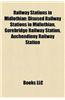 Railway Stations in Midlothian: Disused Railway Stations in Midlothian, Gorebridge Railway Station, Auchendinny Railway Station