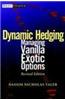 Static and Dynamic Hedging