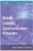 Mobile Satellite Communication Networks