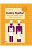 Cooking together