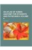 An Atlas of Human Anatomy for Students and Physicians 4 Volume 4