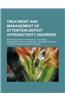 Treatment and Management of Attention-Deficit Hyperactivity Disorder: Attention Deficit Hyperactivity Disorder Management, Methylphenidate, Treatment