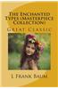 The Enchanted Types (Masterpiece Collection): Great Classic