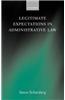 Legitimate Expectations in Administrative Law