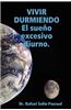 Vivir Durmiendo: El Sueo Excesivo Diurno